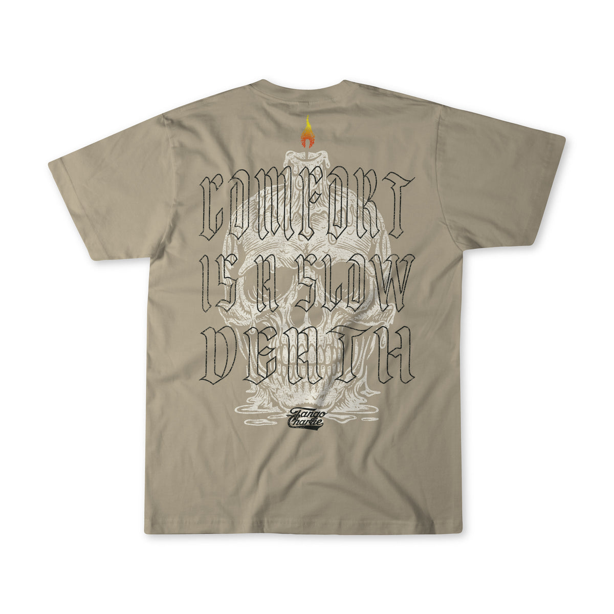 Comfort is a Slow Death - Tan Premium Tee