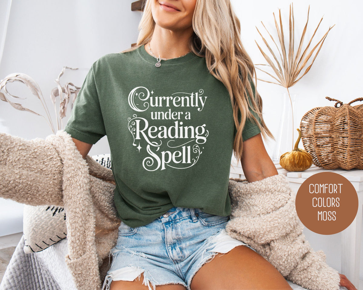 Currently Under a Reading Spell Comfort Colors Shirt
